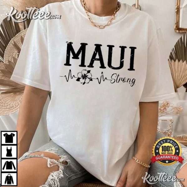 Maui Strong T-Shirt