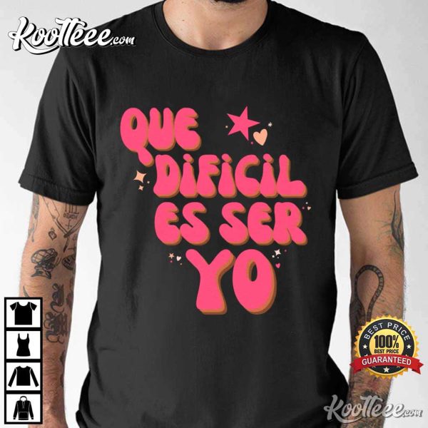 Mia Colucci Que Dificil Es Ser Yo Rebelde T-Shirt