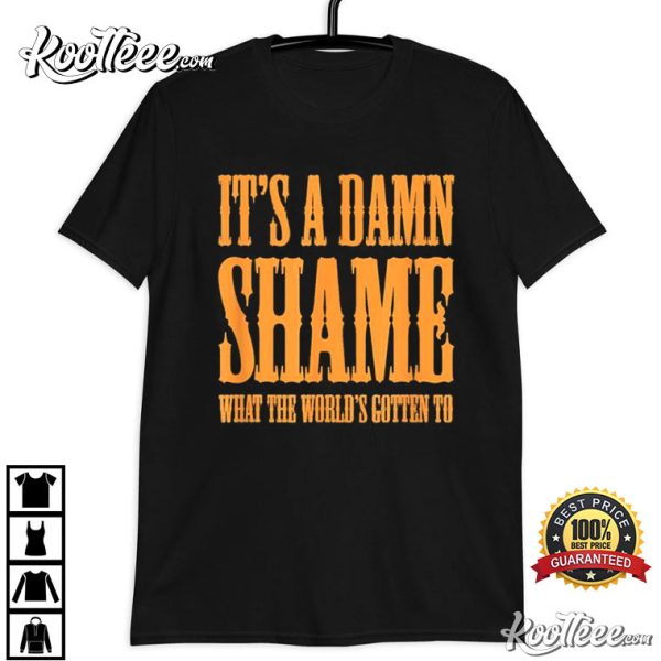 Oliver Anthony It’s A Damn Shame What The Worlds Gotten To T-Shirt