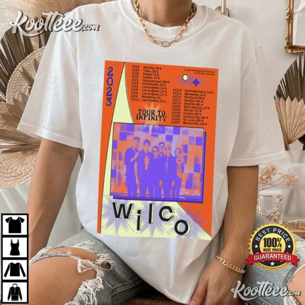 Wilco Band Tour To Infinity 2023 T-Shirt