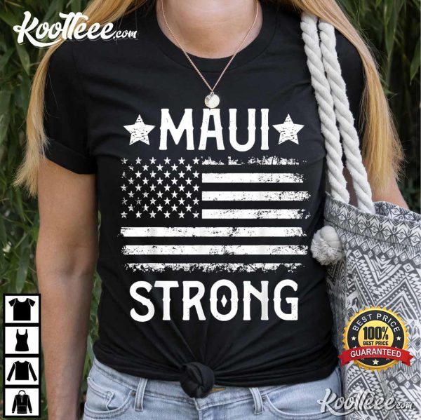 Pray For Maui Strong T-Shirt