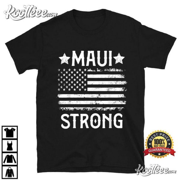 Pray For Maui Strong T-Shirt