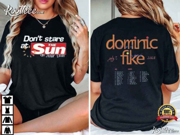 Dominic Fike Don’t Stare At The Sun Tour T-Shirt