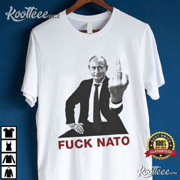 Putin Vladimir Fuck Nato T-Shirt