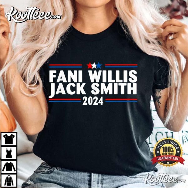 Fani Willis Jack Smith For President 2024 T-Shirt