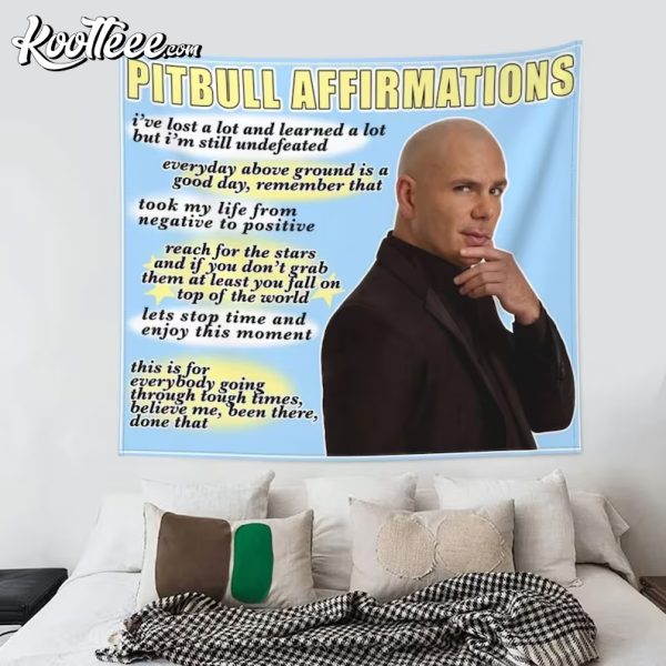 Pitbull Affirmations Mr. Worldwide Tapestry For Livingroom