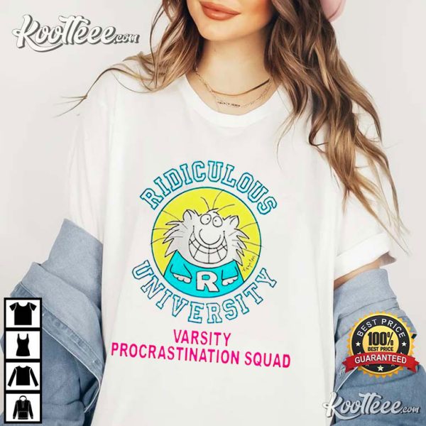 Ridiculous University Varsity Procrastination Squad T-Shirt