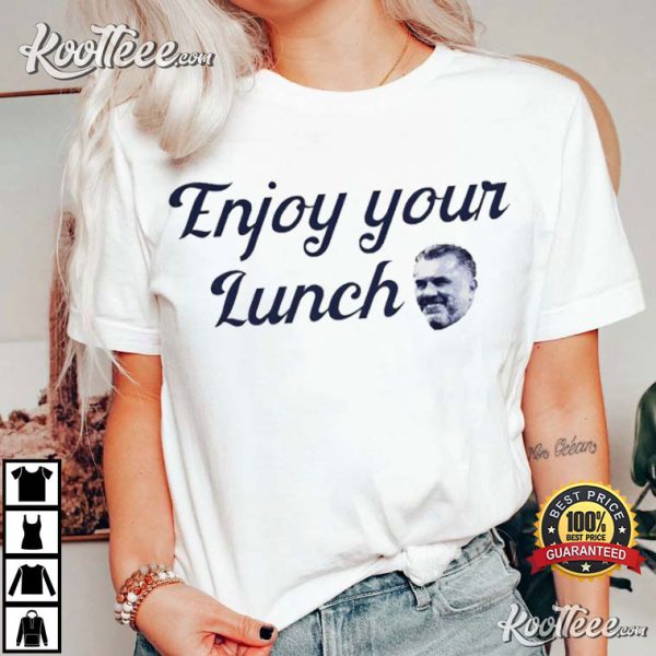 Ange Postecoglou Enjoy Your Lunch T-Shirt