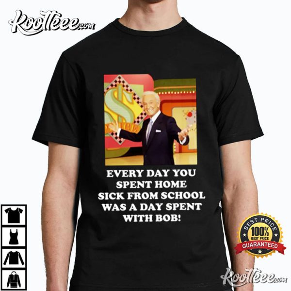 Bob Barker Price Is Right Funny Meme T-Shirt