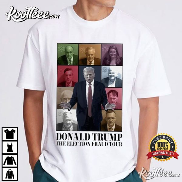 Donald Trump The Election Fraud Tour T-Shirt