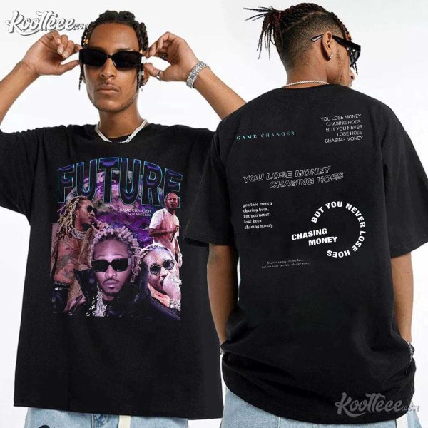 Future You Lose Money Chasing Hoes Vintage T-Shirt