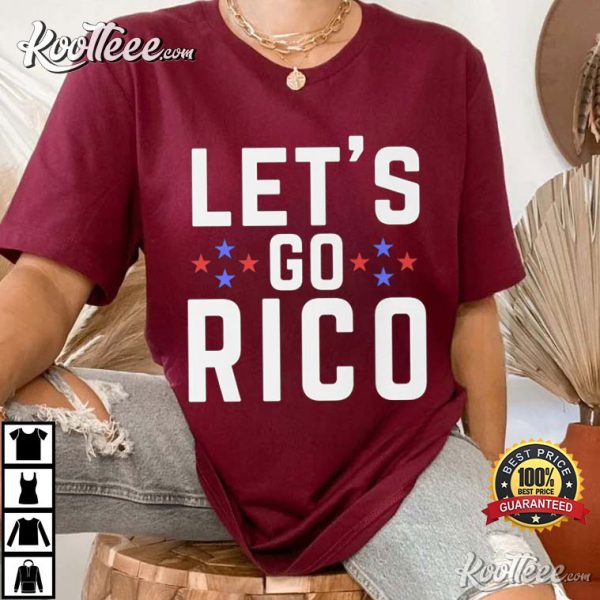 Lets Go Rico Anti Trump For Prison 2024 T-Shirt