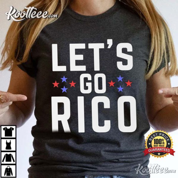 Lets Go Rico Anti Trump For Prison 2024 T-Shirt