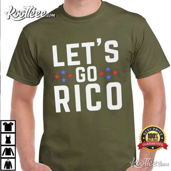 Lets Go Rico Anti Trump For Prison 2024 T-Shirt