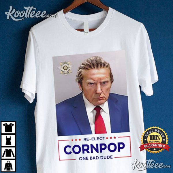 Larry Elder Trump Re-elect Cornpop One Bad Dude T-Shirt