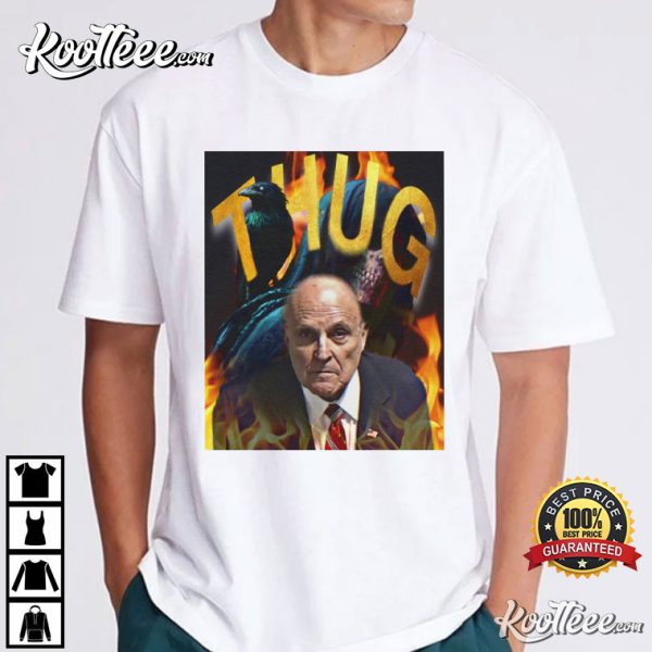 Rudy Giuliani Thug Best T-Shirt
