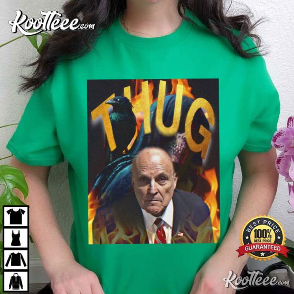 Rudy Giuliani Thug Best T-Shirt