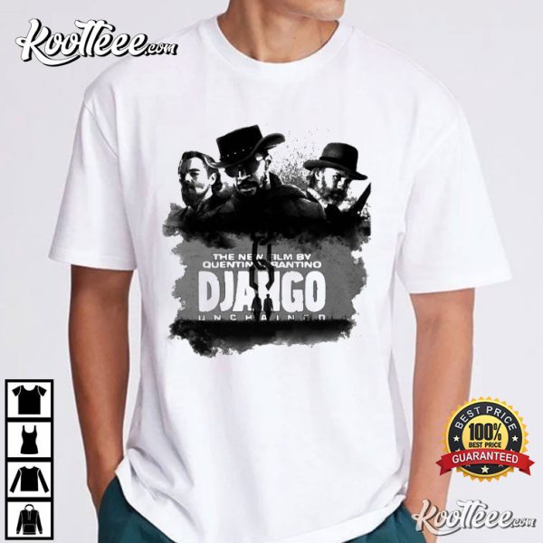 The New Film By Quentin Tarantino Django Unchained T-Shirt