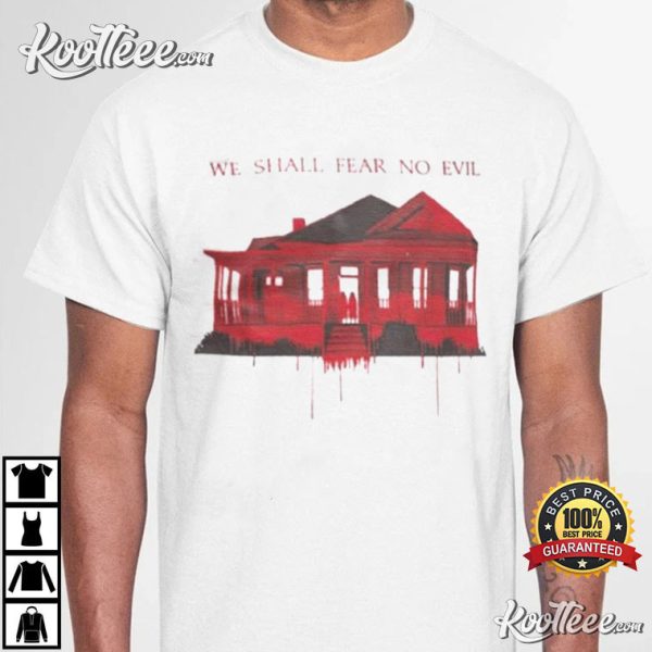 The Exorcist Believer We Shall Fear No Evil T-Shirt