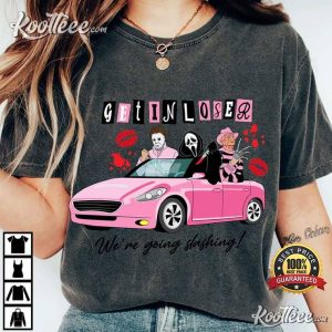 Halloween Horror Movie Killers Get In Loser Comfort Colors T-Shirt Halloween Horror Movie Killers Get In Loser Comfort Colors 1