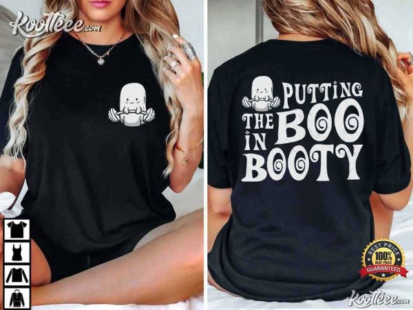 Putting The Boo In Booty Gym Workout T-Shirt