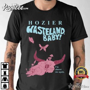 Hozier Wasteland Baby Gift For Fan T Shirt 1(1)