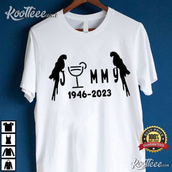 RIP Jimmy Buffett 1946 2023 T-Shirt