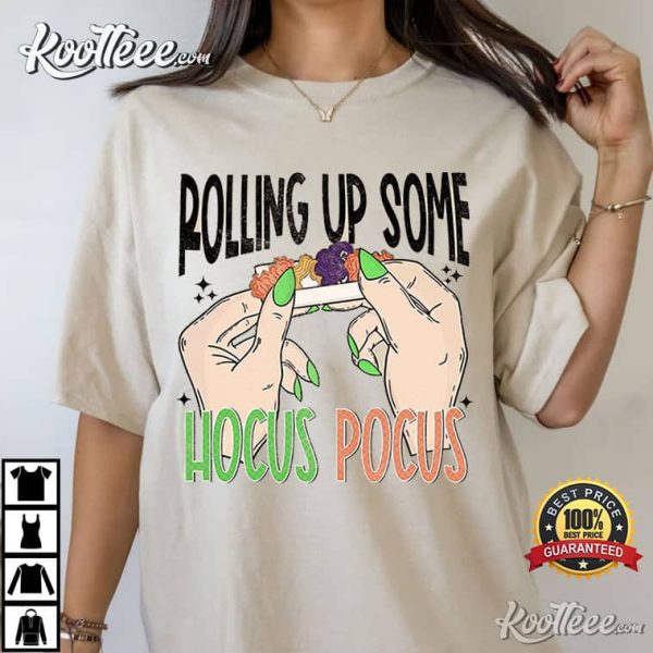 Rollin Up Some Hocus Pocus Halloween T-Shirt