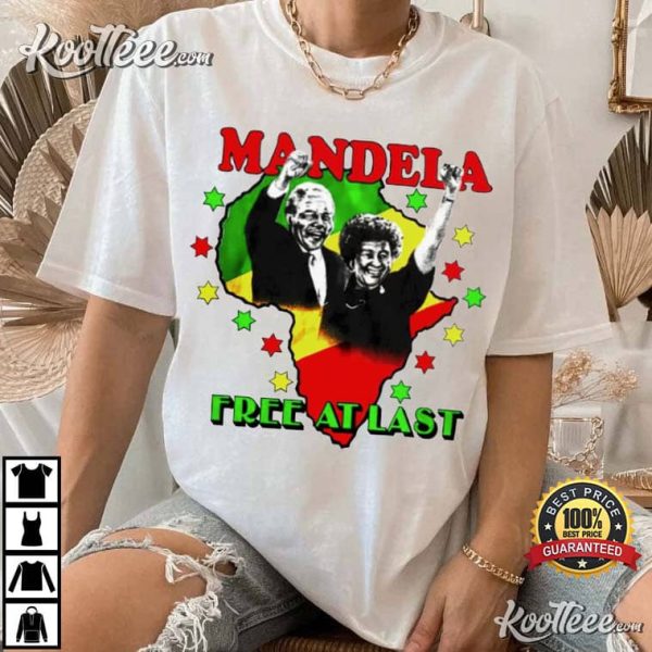 Nelson Mandela Free At Last T-Shirt