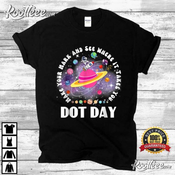 Make Mark Planets International Dot Day 2023 T-Shirt