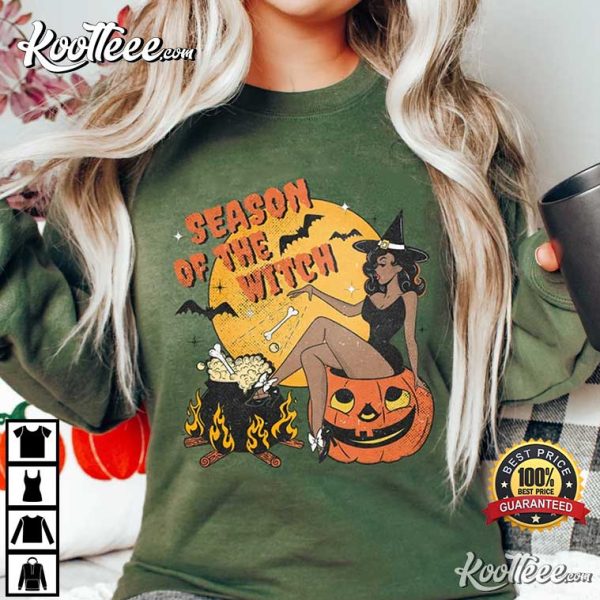 Season Of The Witch Halloween T-Shirt