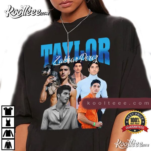 Taylor Zakhar Perez Gift For Fan T-Shirt