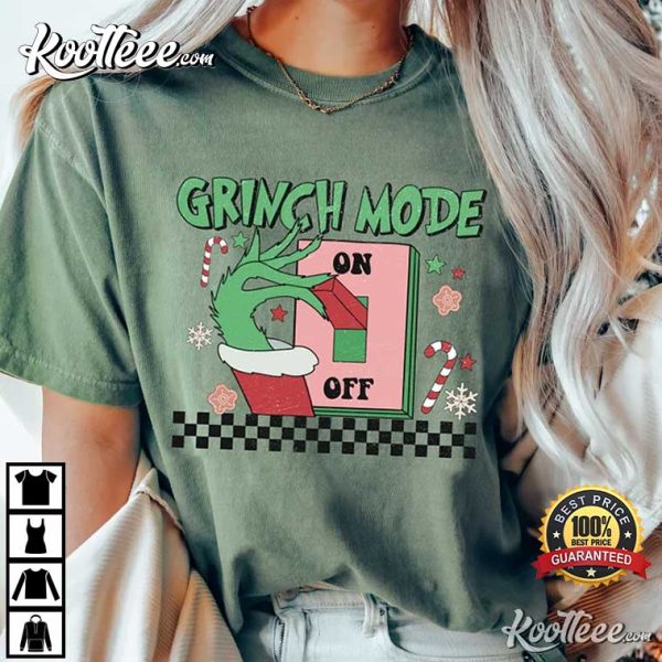 Christmas Grinch Mode T-Shirt