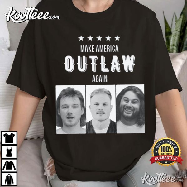 Make America Outlaw Again T-Shirt