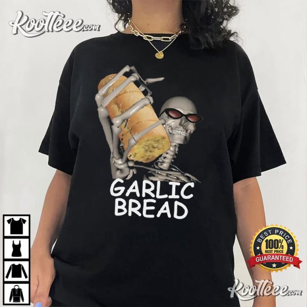 Evil Skeleton Garlic Bread T-Shirt