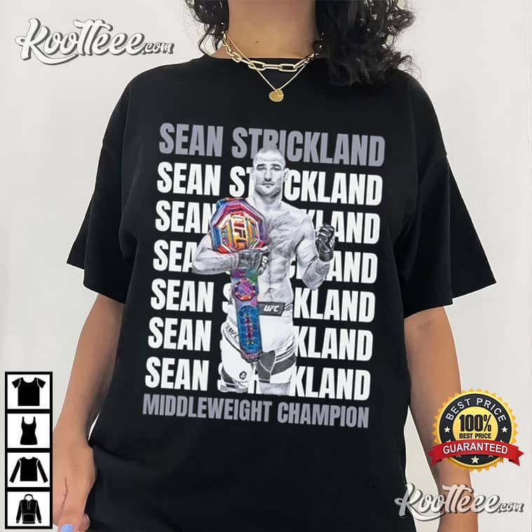 Sean Strickland MMA Champion T-Shirt