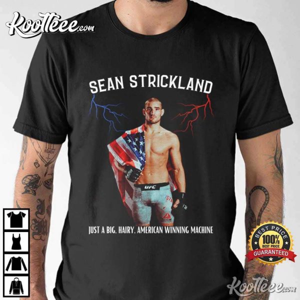 Sean Strickland UFC American Winning Machine T-Shirt