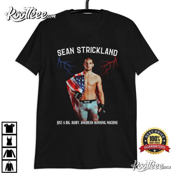 Sean Strickland UFC American Winning Machine T-Shirt