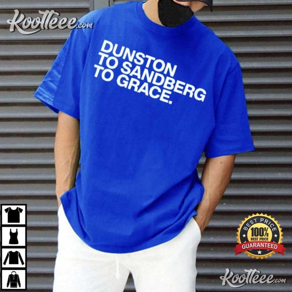 Chicago Cubs Dunston To Sandberg To Grace T-Shirt
