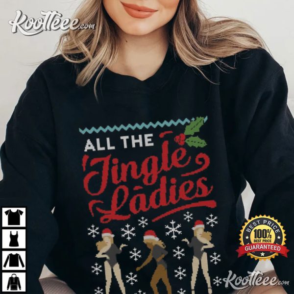 All The Jingle Ladies Christmas T-Shirt