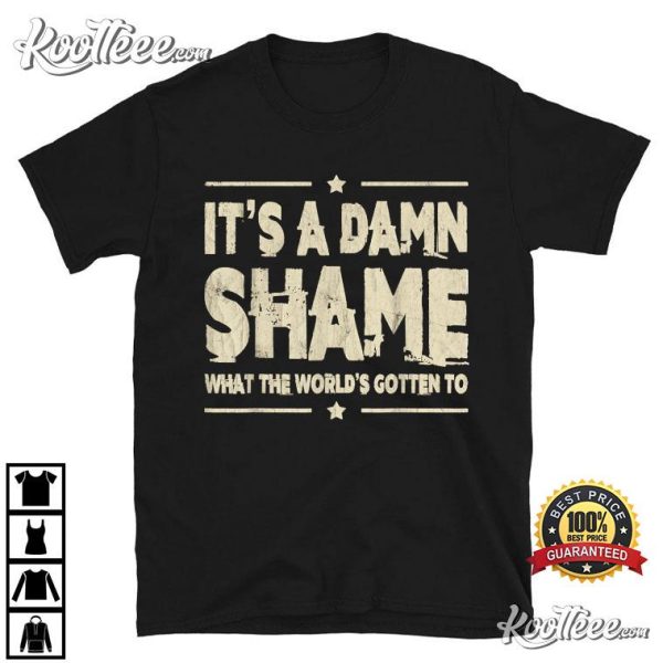 Oliver Anthony It’s A Damn Shame What The Worlds Gotten To T-Shirt #2