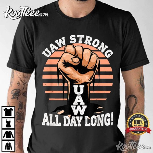 UAW Strong Union Pride UAW Laborer Worker T-Shirt