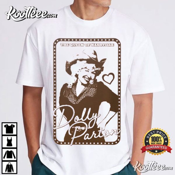 In Dolly We Trust Queen Of Nashville T-Shirt