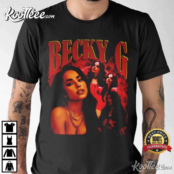 Becky G Fan Gift T-Shirt