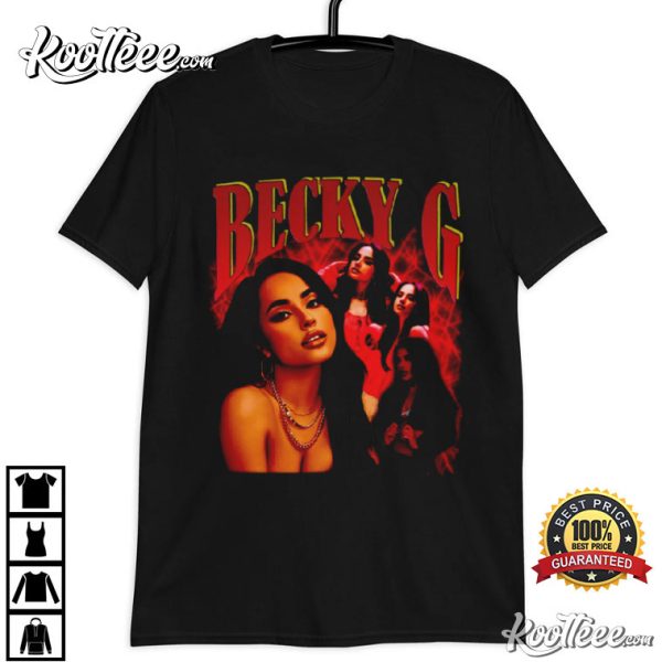 Becky G Fan Gift T-Shirt