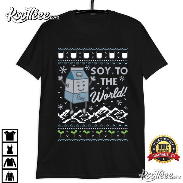 Soy To The World King of the Hill Vegetarians T-Shirt