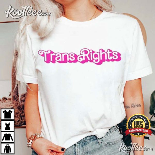 Trans Rights Barbie T-Shirt