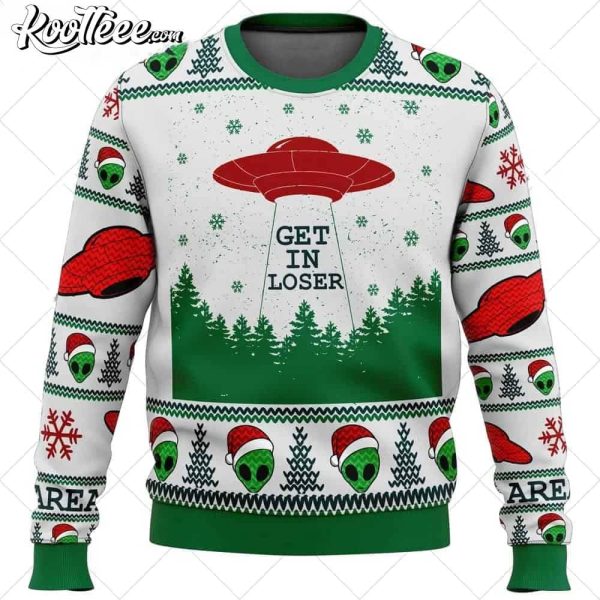 Area 51 Get In Loser Christmas Ugly Sweater