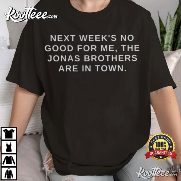 The Jonas Brothers Are In Town T-Shirt