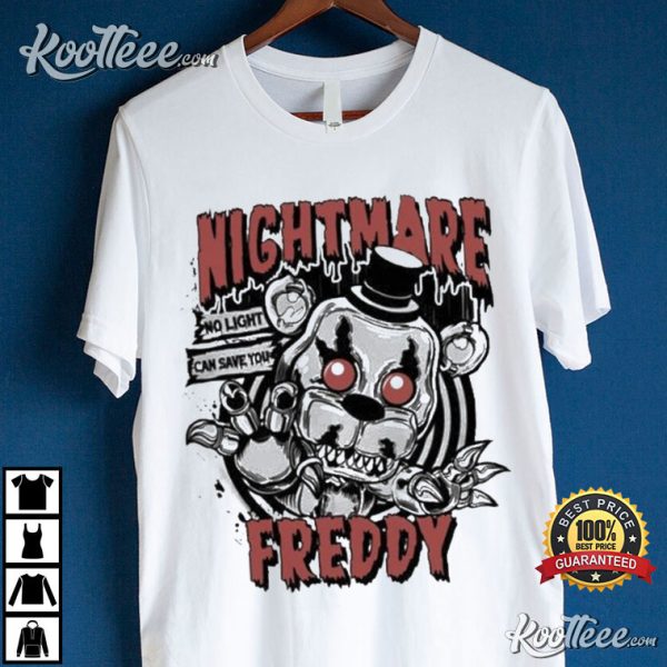 Nightmare Freddy No Light Can Save You T-Shirt